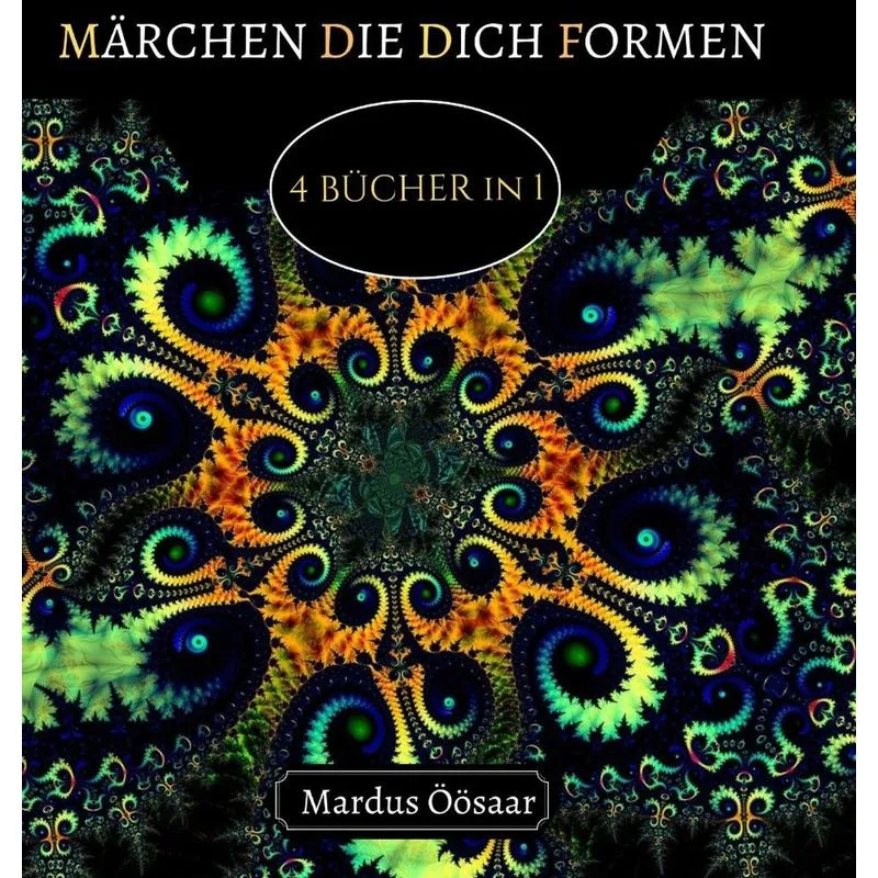 Märchen, die dich Formen