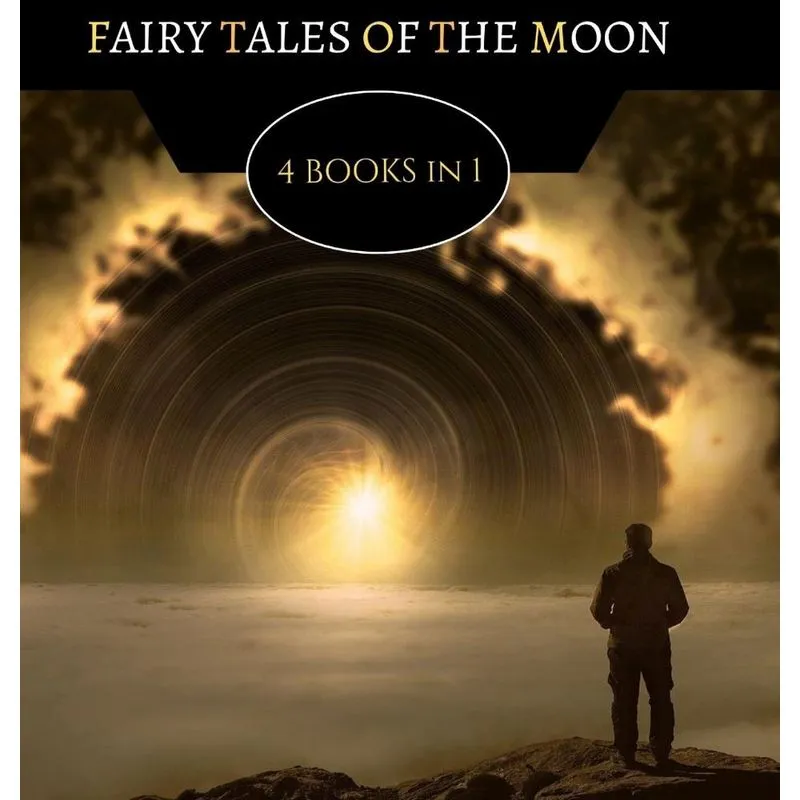 Fairy Tales Of The Moon