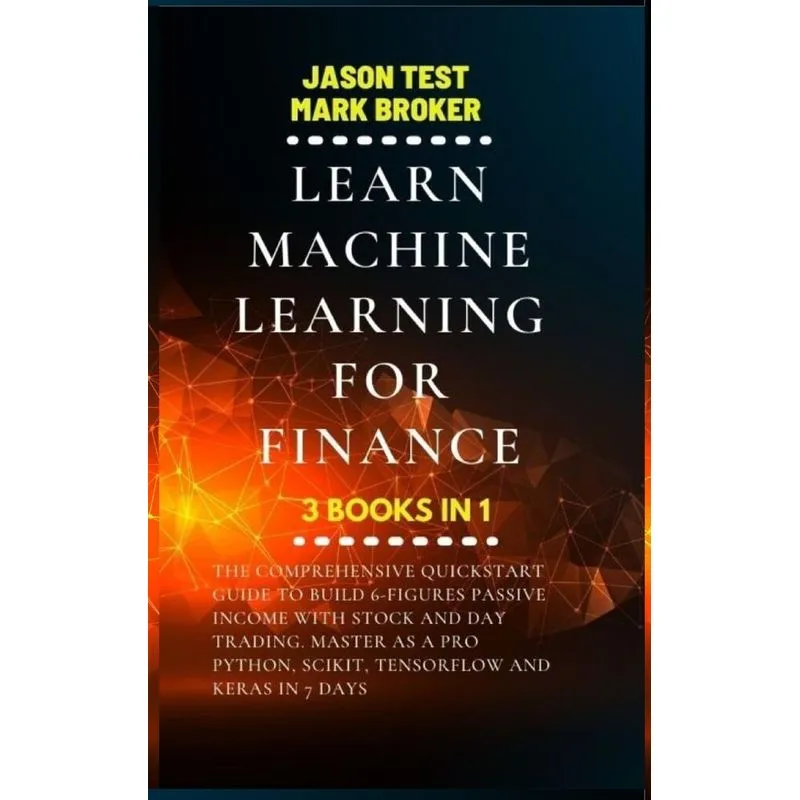 LEARN MACHINE LEARNING FOR FINANCE