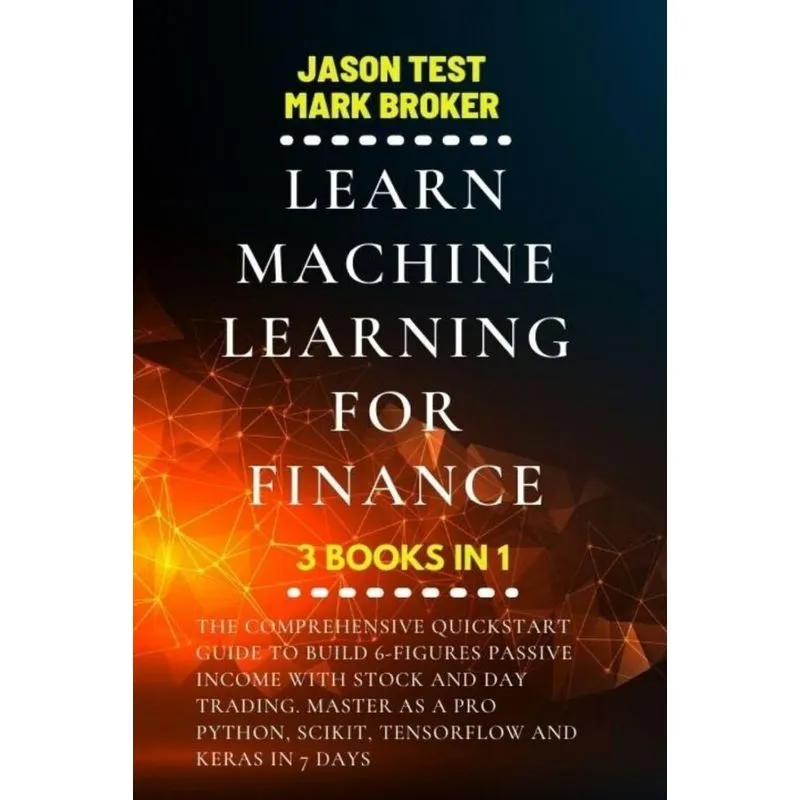 LEARN MACHINE LEARNING FOR FINANCE