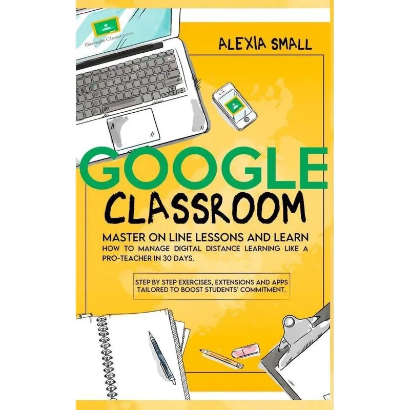 GOOGLE CLASSROOM
