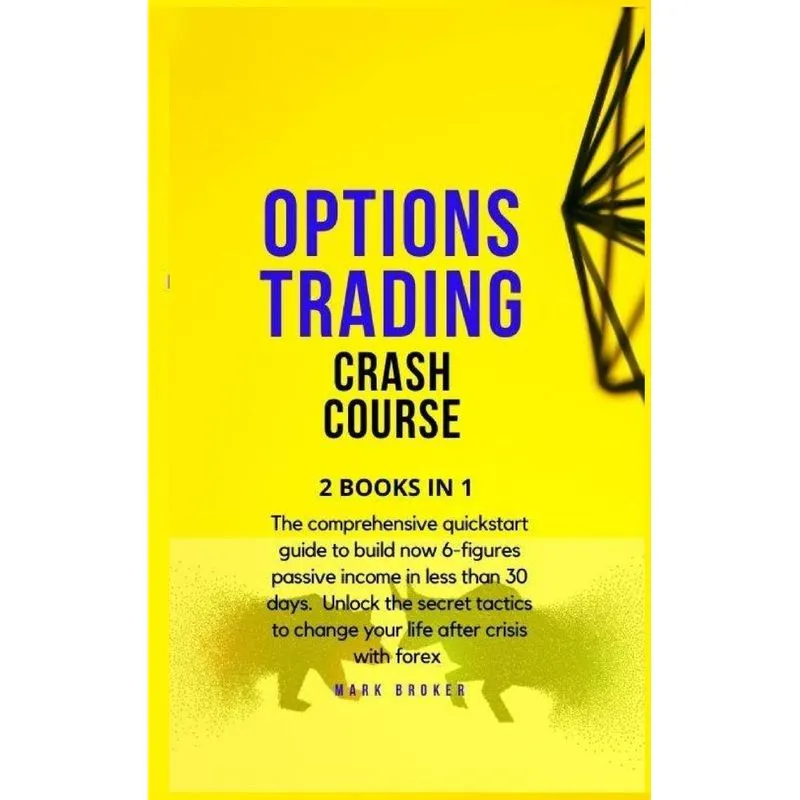 OPTIONS TRADING CRASH COURSE