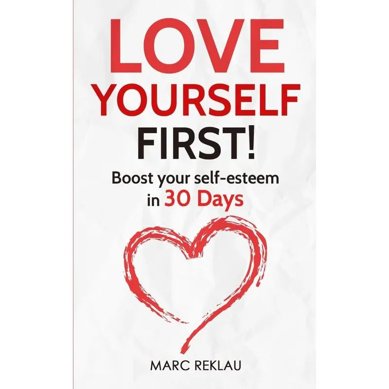 Love Yourself First!