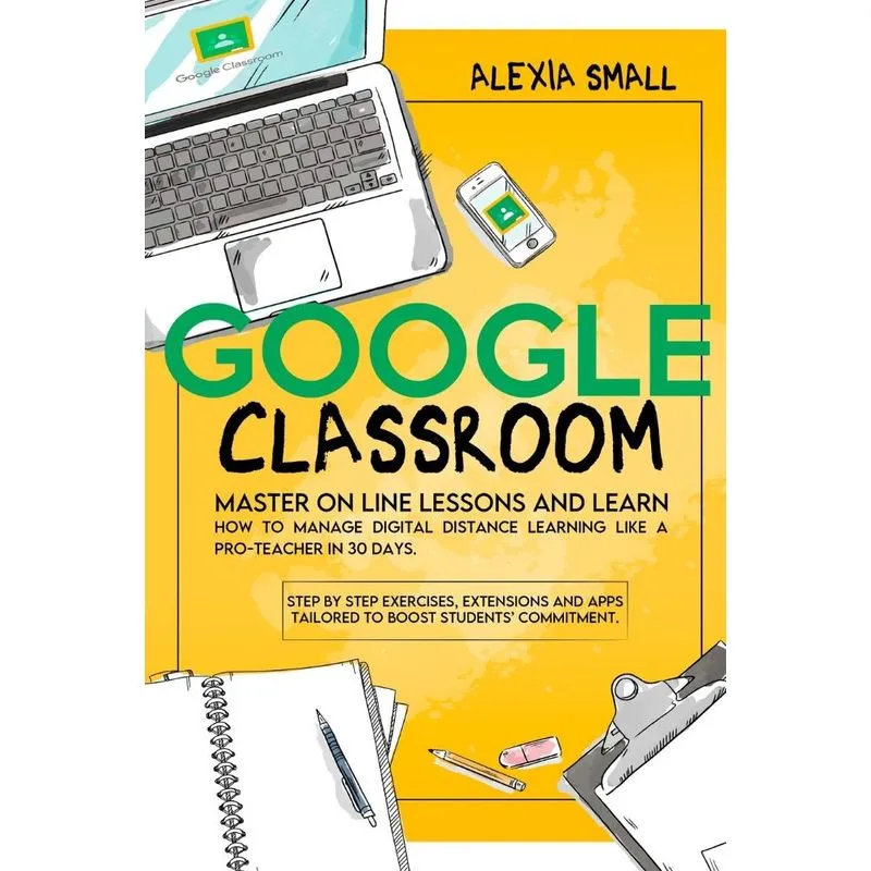 GOOGLE CLASSROOM