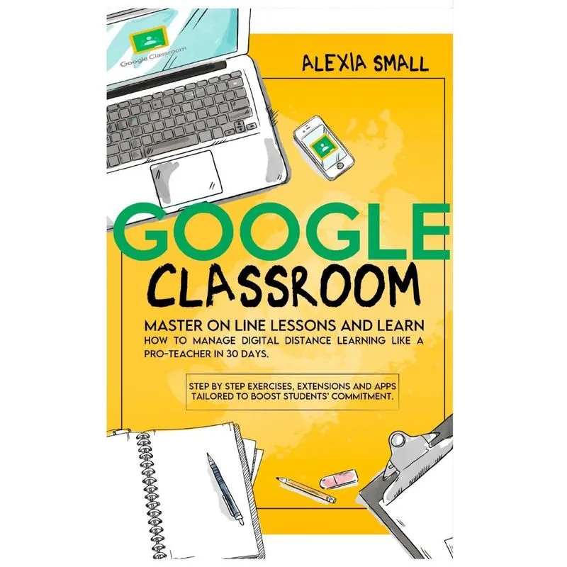 GOOGLE CLASSROOM