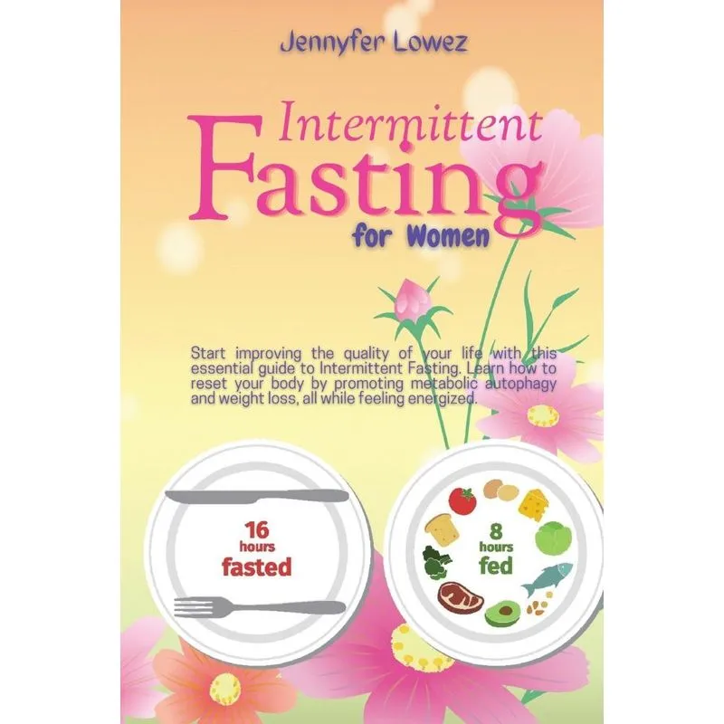 Intermittent Fasting For Women
