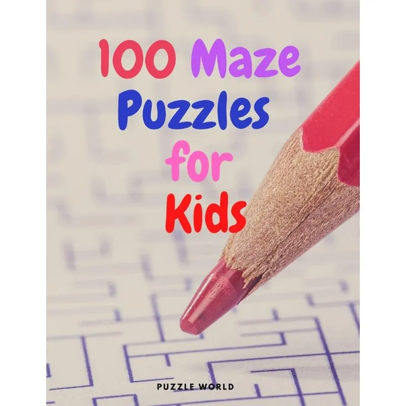 100 Maze Puzzles for Kids