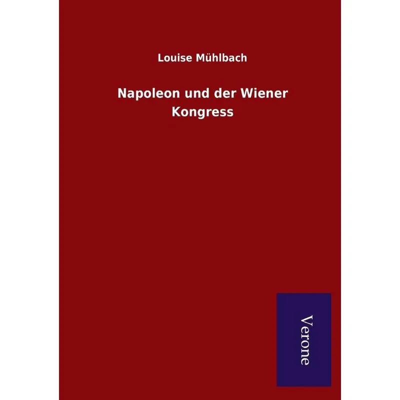 Napoleon und der Wiener Kongress