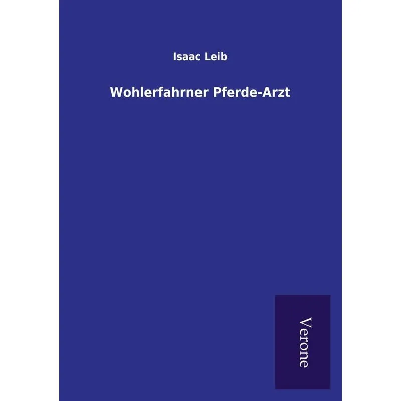 Wohlerfahrner Pferde-Arzt
