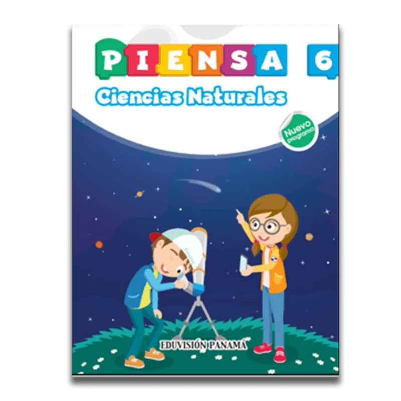 Piensa Ciencias Naturales 6