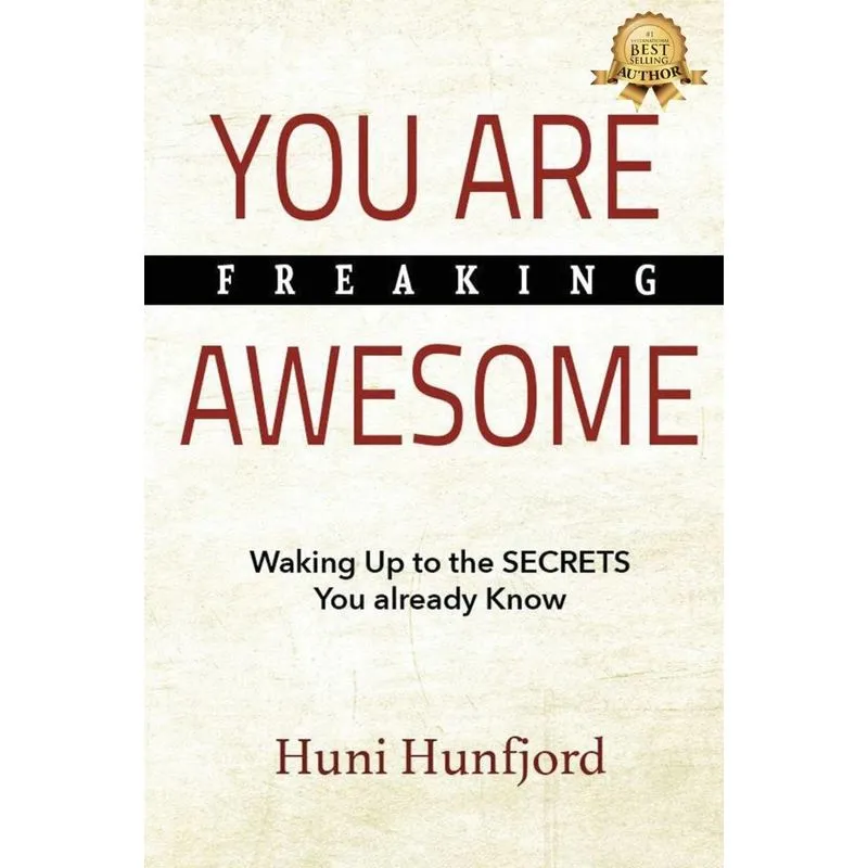 You Are Freaking Awesome