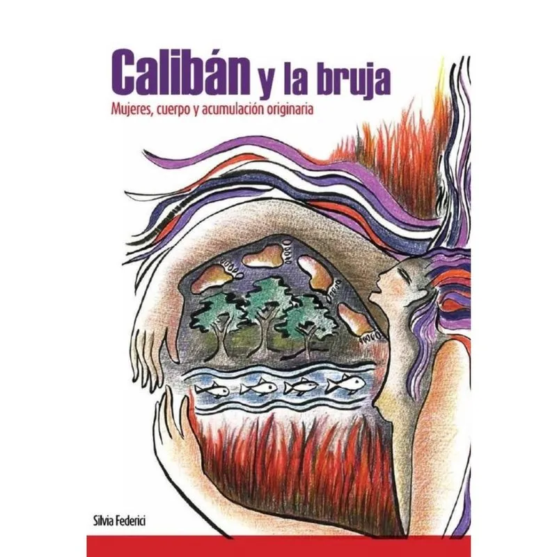 Calibán y la bruja - Espanhol