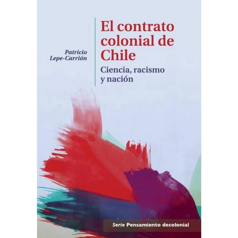 El contrato colonial de Chile - Espanhol