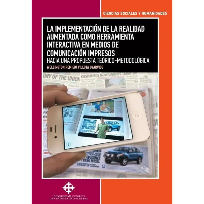 La Implementación De La Realidad Aumentada Como Herramienta Interactiva En Medios De Comunicación Im