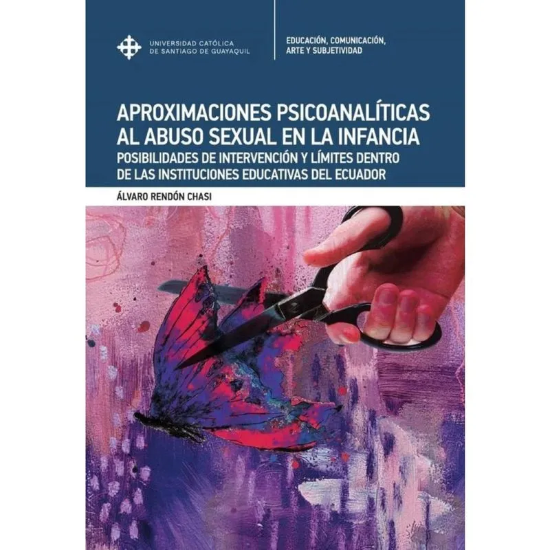 Aproximaciones psicoanalíticas al abuso sexual en la infancia - Espanhol
