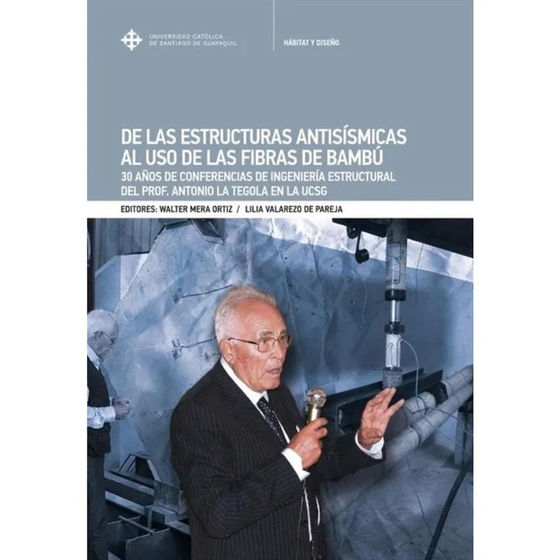 De las estructuras antisísmicas al uso de las fibras de bambú - Espanhol
