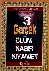 3 Gerçek Ölüm Kabir Kıyamet (Cep Boy) | KARACA YAYINEVİ (Ciltsiz)