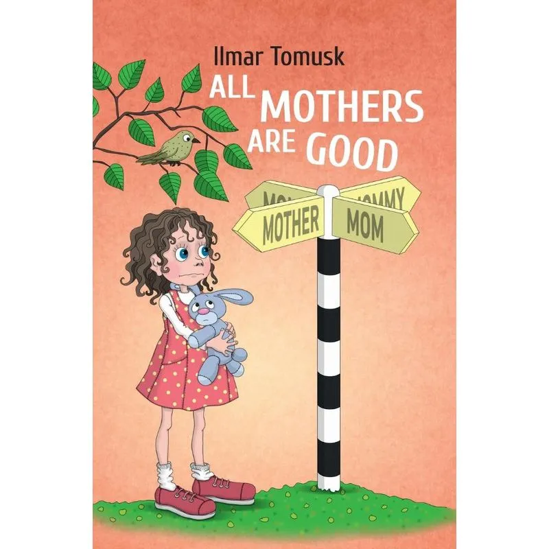 All Mothers Are Good