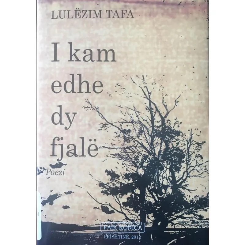 I KAM EDHE DY FJALË