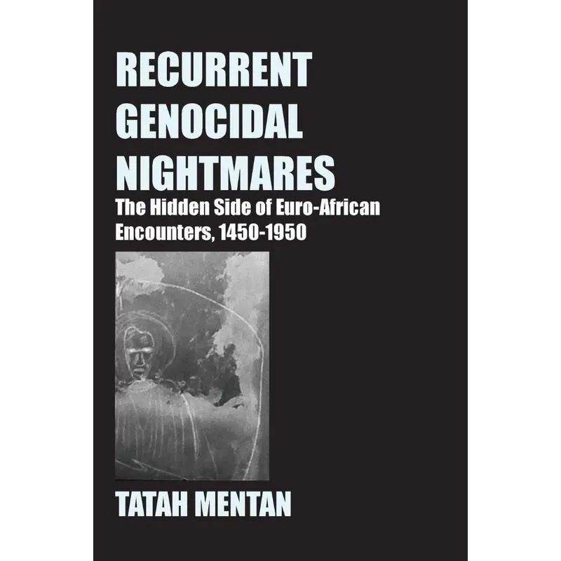 Recurrent Genocidal Nightmares