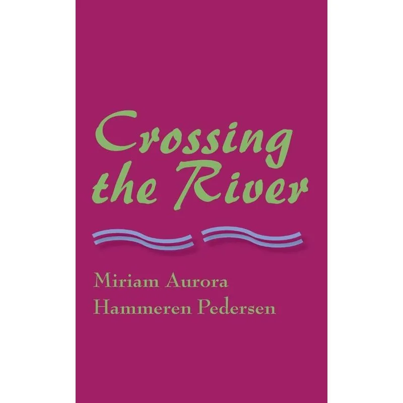 Crossing the River