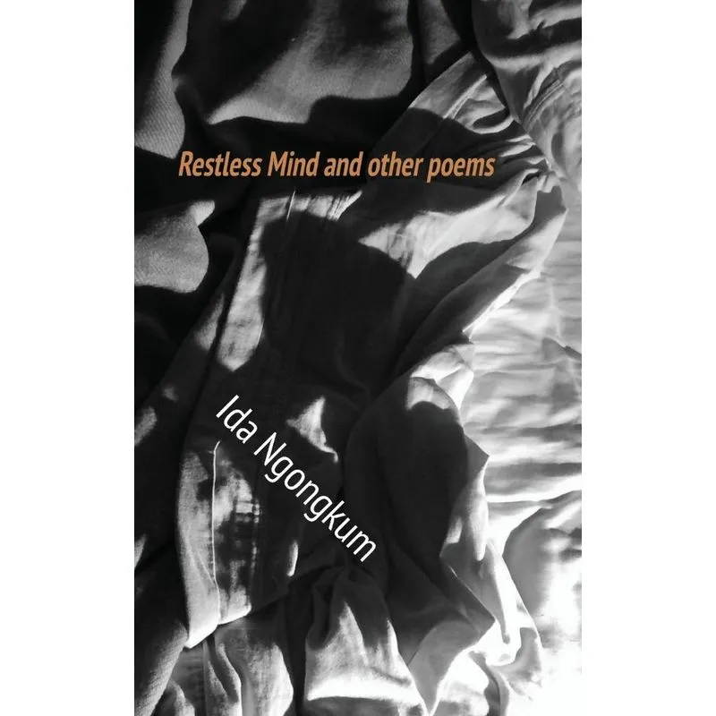Restless Mind And Other Poems