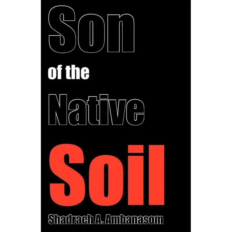 Son of the Native Soil