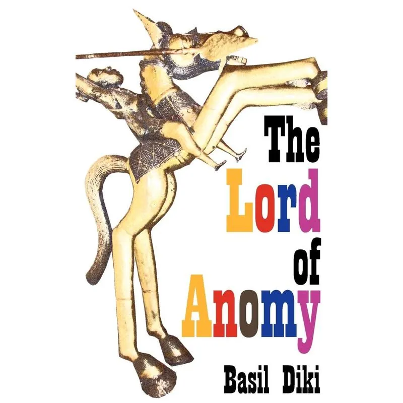 The Lord of Anomy