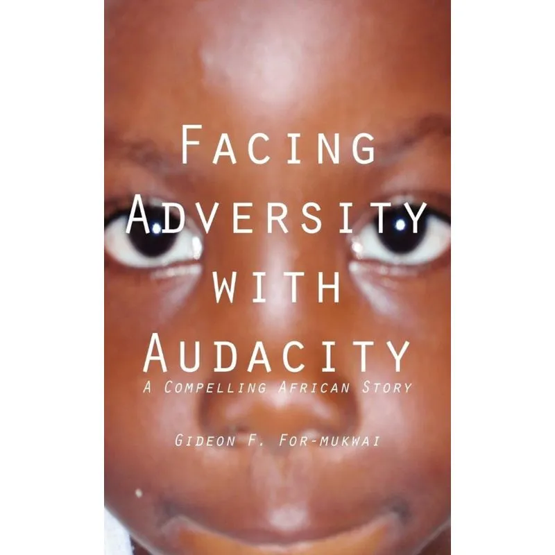 Facing Adversity with Audacity