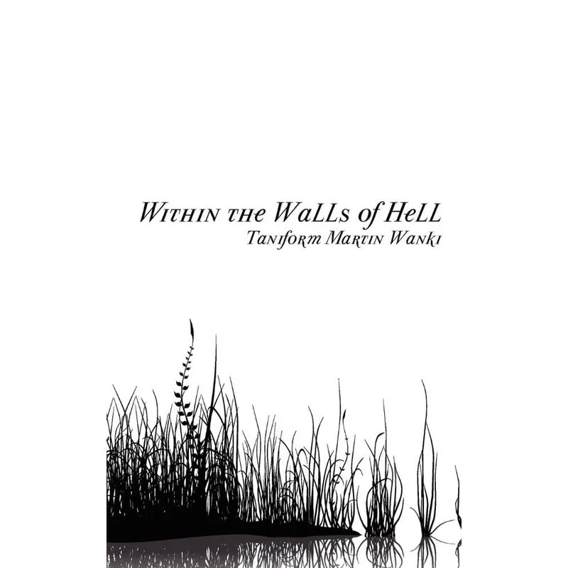 Within the Walls of Hell