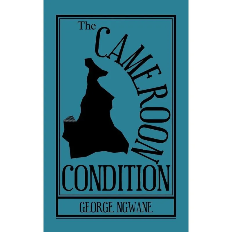 The Cameroon Condition