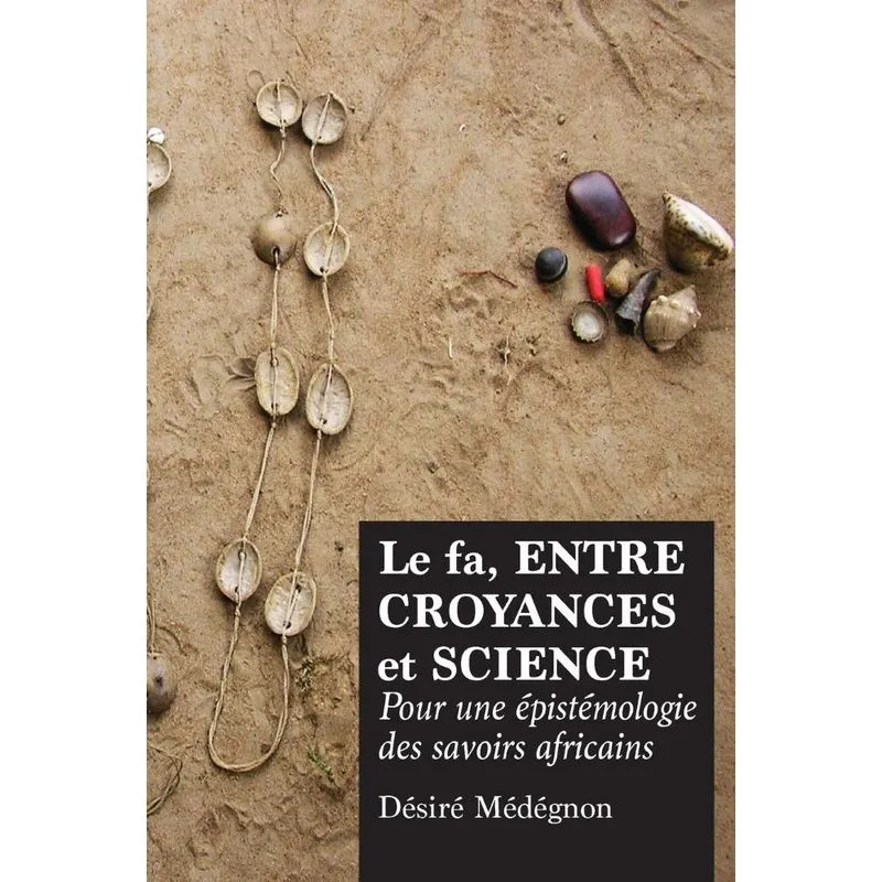 Le fa, entre croyances et science