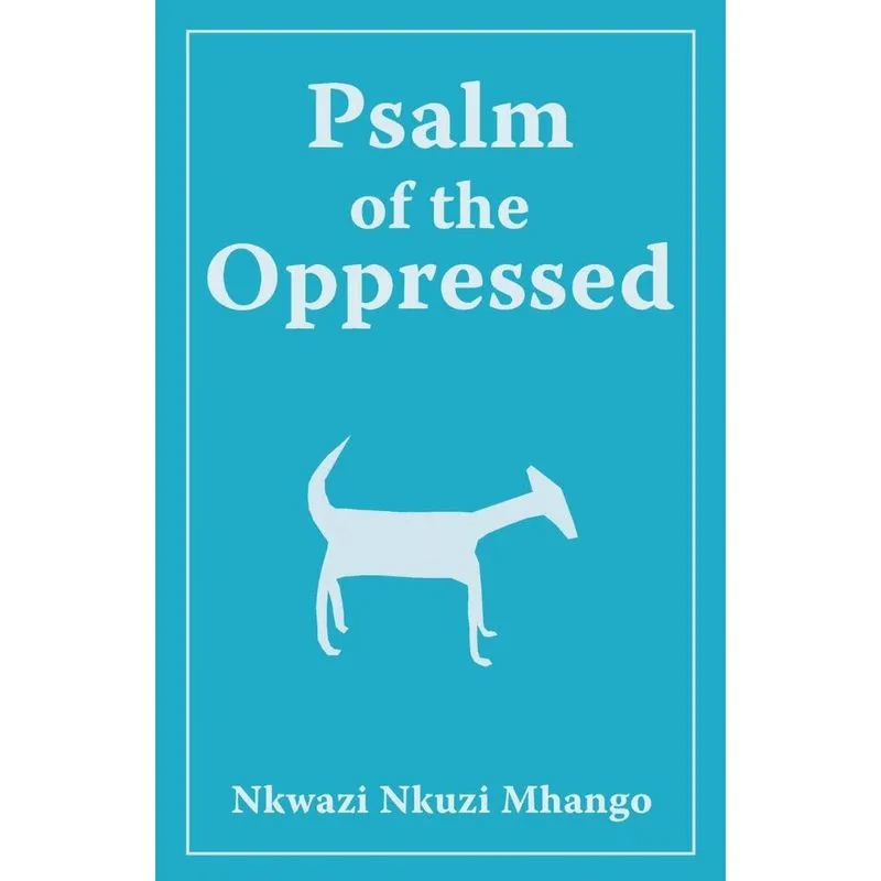 Psalm of the Oppressed