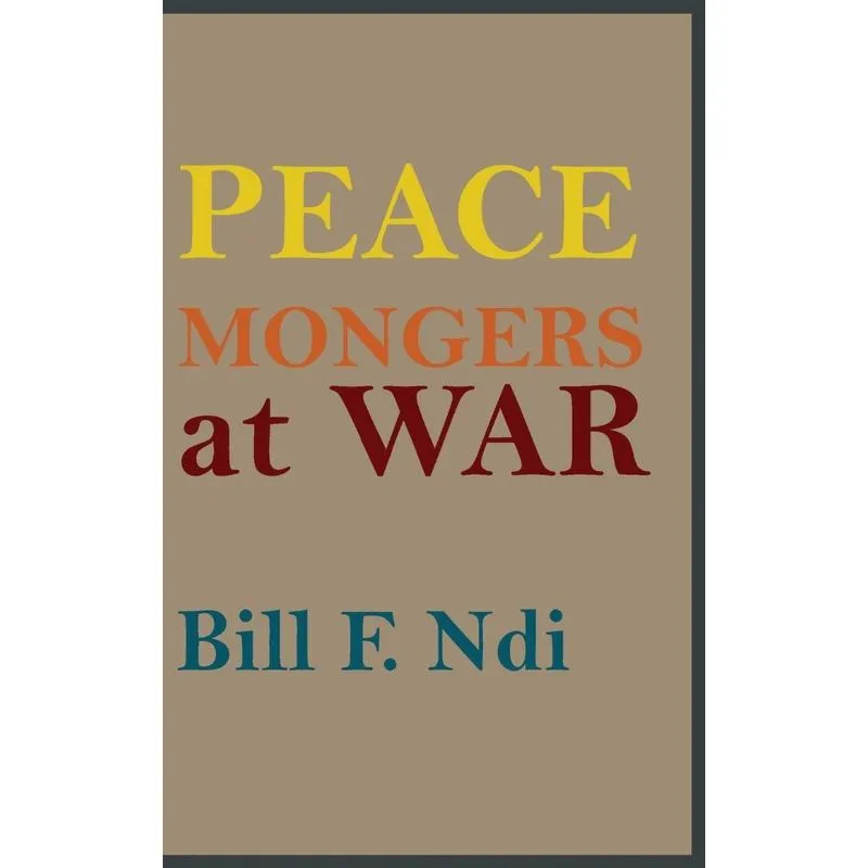 Peace Mongers At War