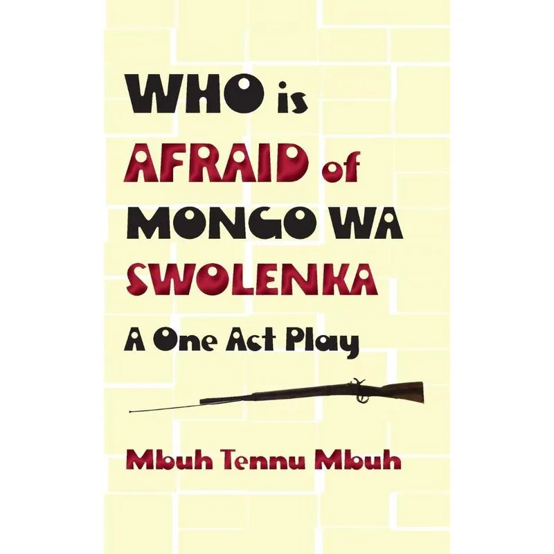 Who is Afraid of Mongo wa Swolenka