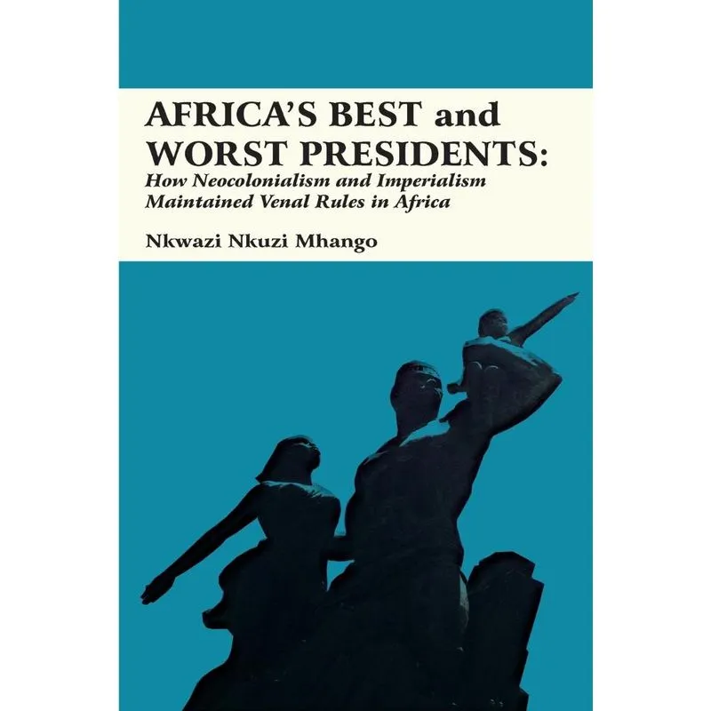 Africas Best and Worst Presidents