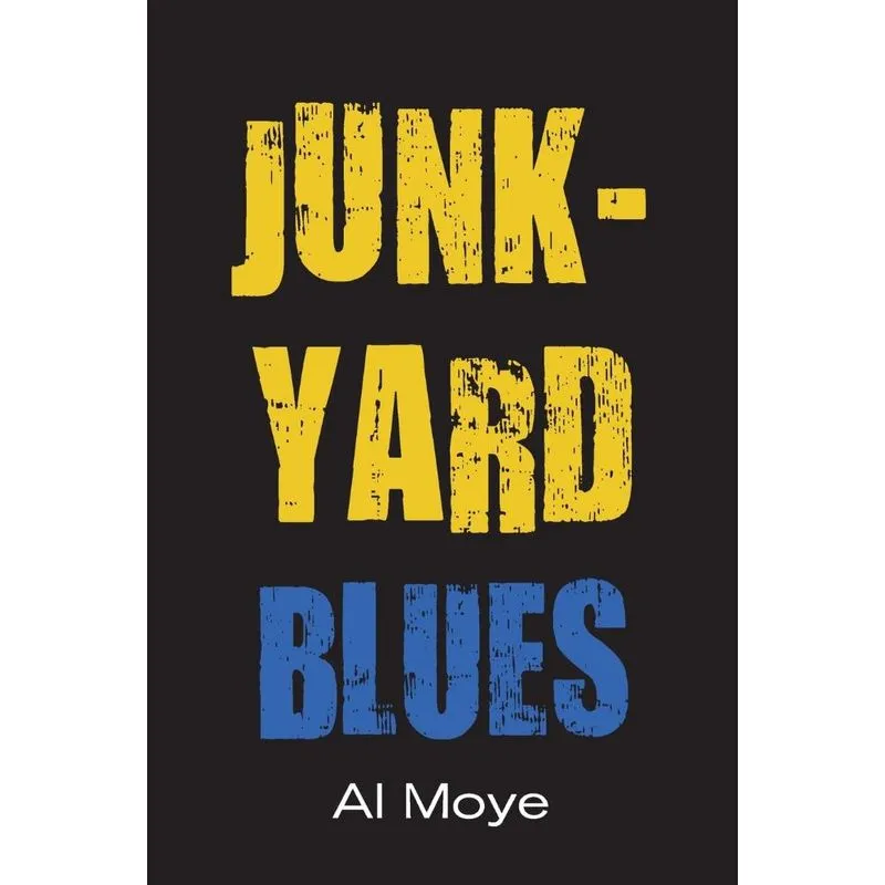 Junkyard Blues