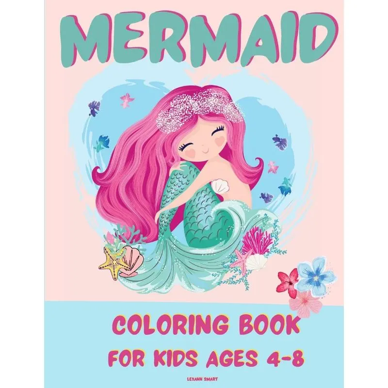 MERMAID COLORING BOOK FOR KIDS 4-8