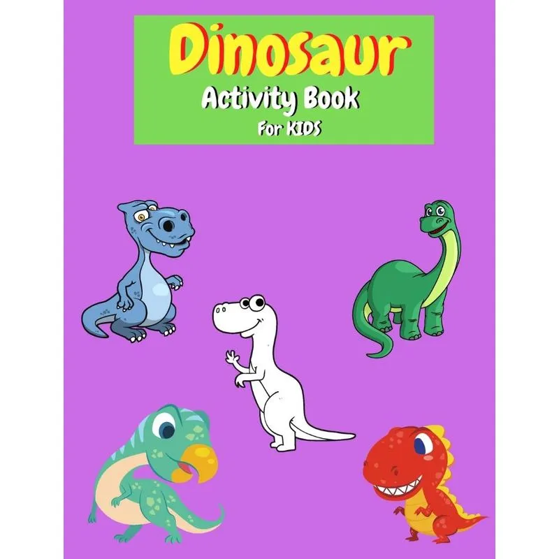 Dinosaur Activity Book for Kids