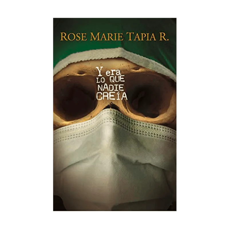 Y Era lo que Nadie Creía|Rose Marie Tapia Y Era lo que Nadie Creía-Rose Marie Tapia