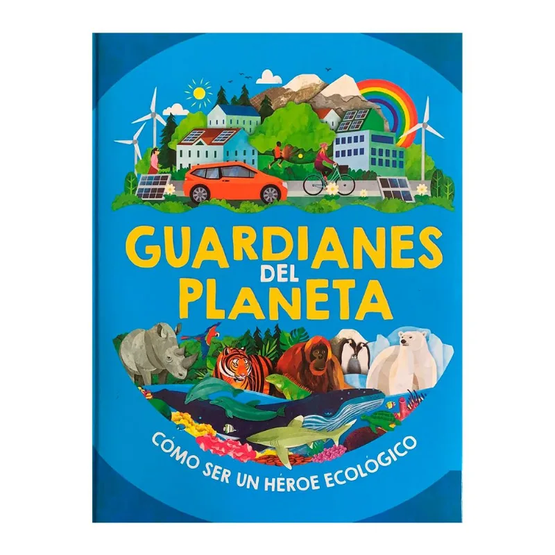 Guardianes del planeta