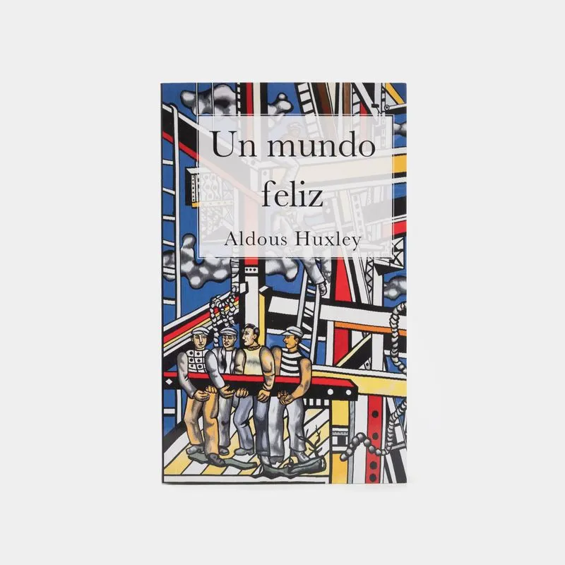 Un mundo feliz
