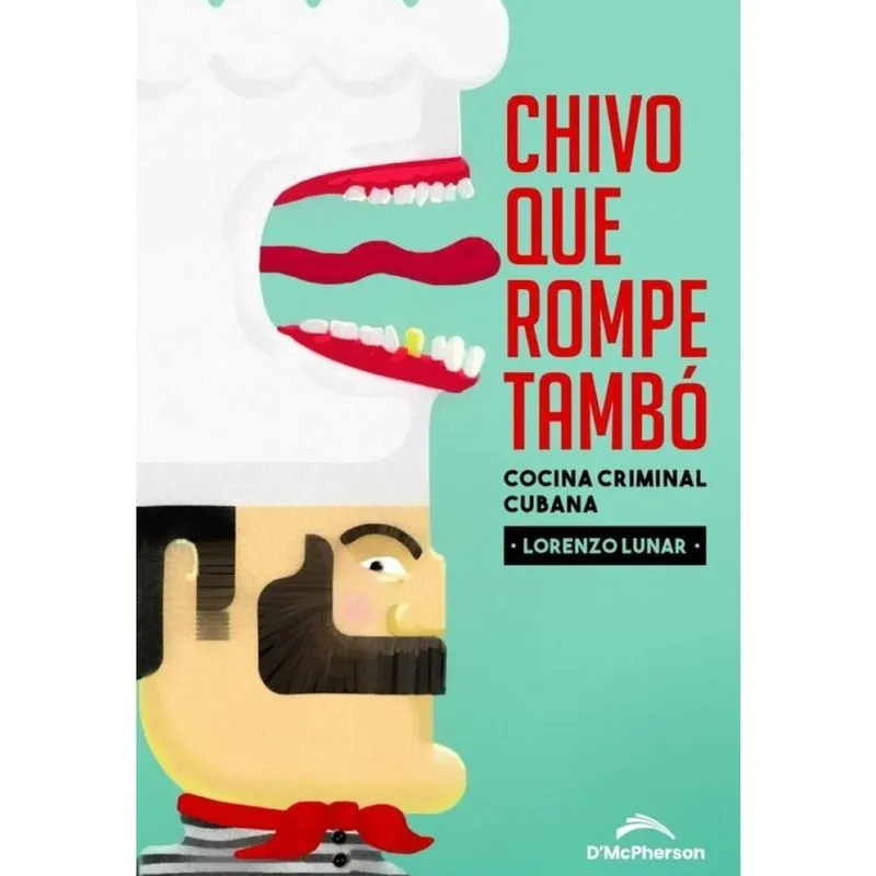 Chivo que rompe tambó - Espanhol