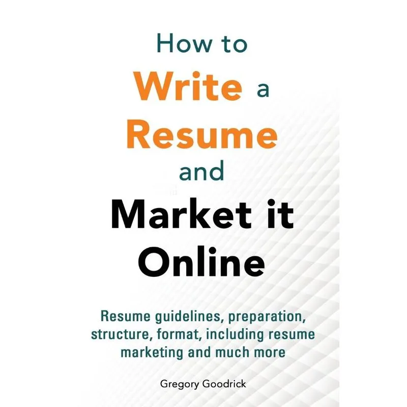 How to write a resume and market it online