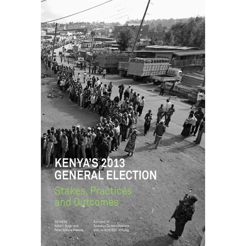 Kenyas 2013 General Election