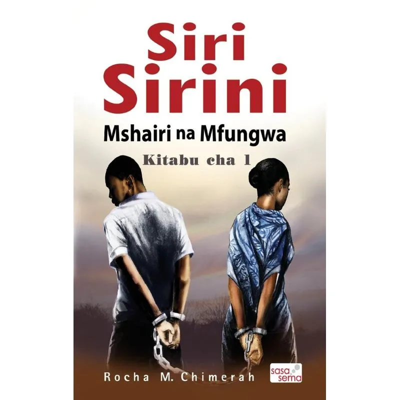 Siri Sirini - Kitabu Cha 1