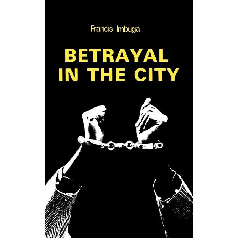 Betrayal in the City