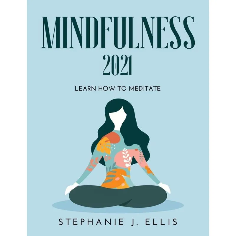 MINDFULNESS 2021