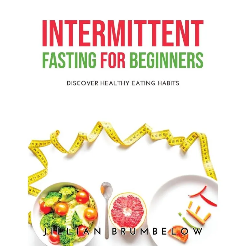 Intermittent Fasting for Beginners