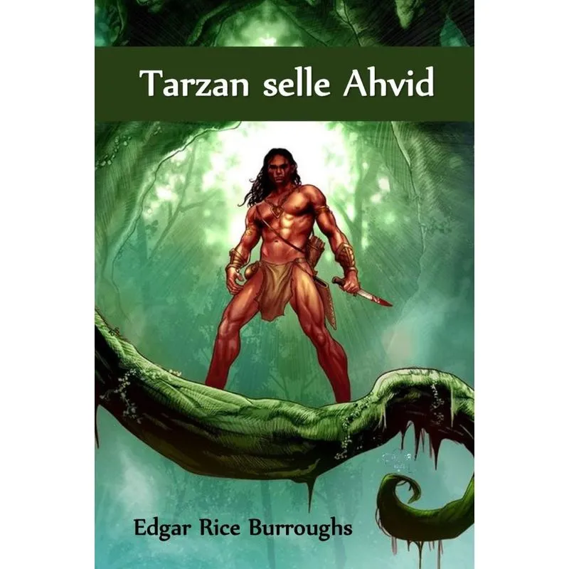 Tarzan selle Ahvid